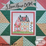I Love Home Block of the Month Quilt Pattern - Digital