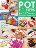 Pot Holders for All Seasons Book