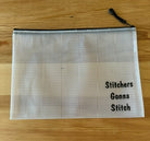 "Stitchers Gonna Stitch" Zip Organizer Bag - Jacquelynne Steves